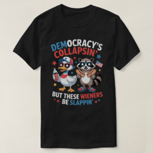 Lustiger Demokratie Zusammenbruch Wiener Slappin'  T-Shirt