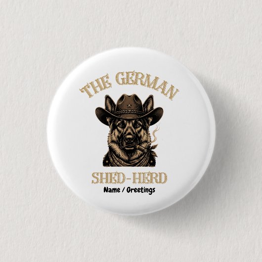 Lustiger deutscher Schäferhund-Cowboy-Deutscher Sh Button (Vorderseite)