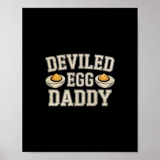 Lustiger Deviled Egg Daddy Thanksgiving-Abendessen Poster (Vorne)