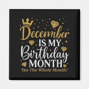 Lustiger Dezember ist mein Geburtstag Ja der ganze Magnet