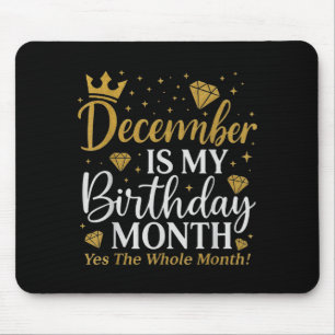 Lustiger Dezember ist mein Geburtstag Ja der ganze Mousepad