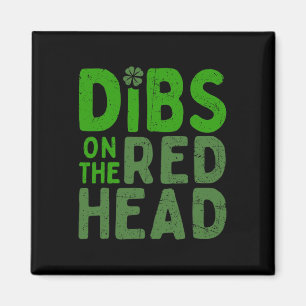 Lustiger Dibs auf die Rothaarige für den St. Patri Magnet