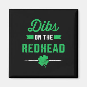 Lustiger Dibs auf die Rothaarige für den St. Patri Magnet