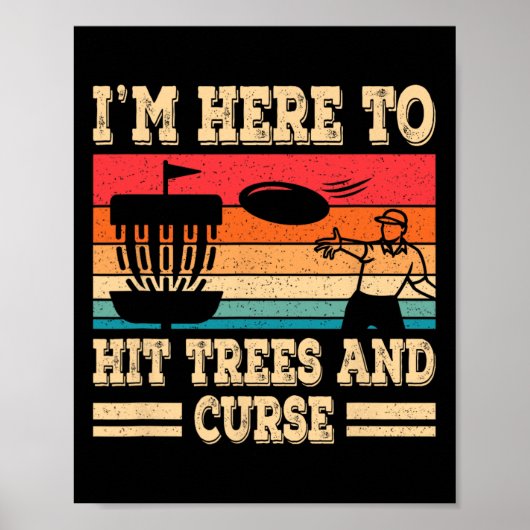 Lustiger Disc-Golf-Treffer Bäume und fluche Retro- Poster (Vorne)