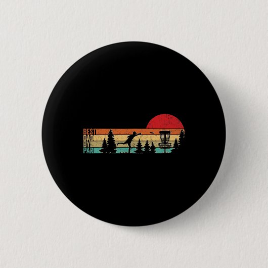 Lustiger Disc-Golf-Vater Bester Vater Nach Par Vin Button (Vorderseite)