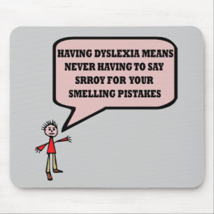Lustiger dislektischer Slogan Mousepad