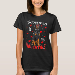 Lustiger Dobermann ist mein Valentinstag Hund Papa T-Shirt