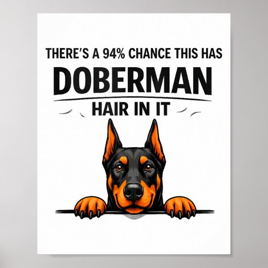 Lustiger Dobermann Pinscher Hundemutter Haart Poster (Vorne)