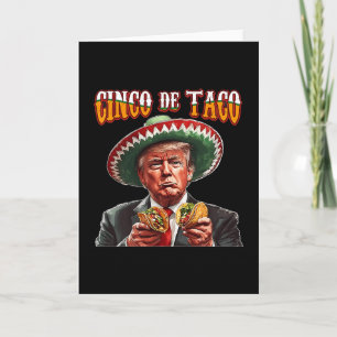 Lustiger Donald Trump Cinco De Mayo - Lustiger Tru Karte