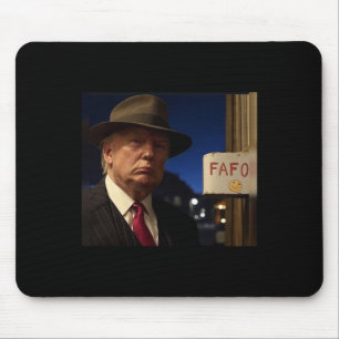 Lustiger Donald Trump Fafo schwarze Baumwolle Clic Mousepad
