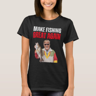 Lustiger Donald Trump macht Angeln wieder großarti T-Shirt