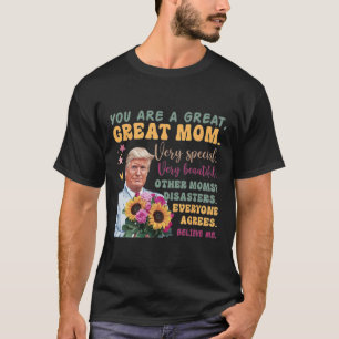 Lustiger Donald Trump Muttertag Halte Blumen Lusti T-Shirt
