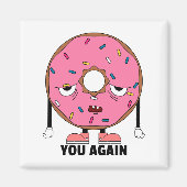 lustiger Donut-Kühlschrankmagnet Magnet (Vorne)