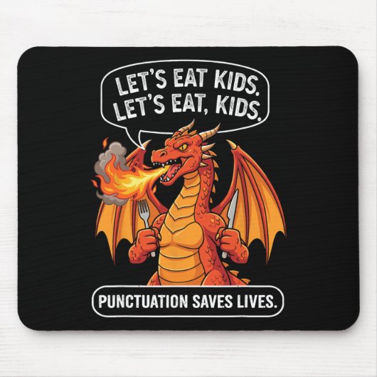 Lustiger Drache, Lasst uns Kinder essen, Kommas re Mousepad (Vorne)