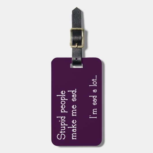 Lustiger dummer Leute-Gepäckanhänger Gepäckanhänger (Vorderseite vertikal)