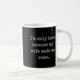 Lustiger Ehemann von Ehefrau Geschenk Kaffeetasse