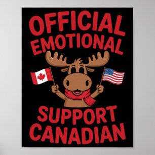 Lustiger emotionaler Unterstützung kanadischer Hoc Poster