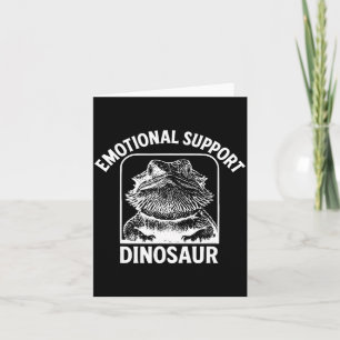 Lustiger emotionaler Unterstützungsdinosaur Karte