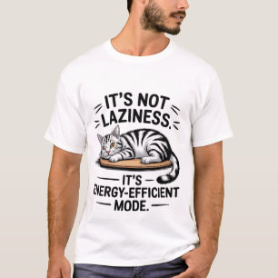 Lustiger "Energieeffizienzsmodus" Fauler Kater 🔋� T-Shirt