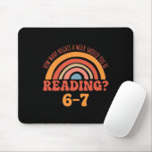 Lustiger Englischlehrer 6-7 67 Meme-Lektüre Mousepad (Mit Mouse)
