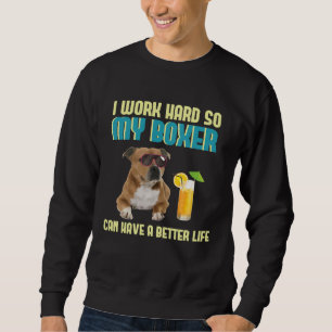 Lustiger Ernährer, der hart für Boxerhund M arbeit Sweatshirt