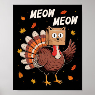 Lustiger Erntedank Truthahn Katze Miauen Erntedank Poster
