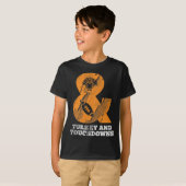 Lustiger Erntedankfest Truthahn und Touchdowns Foo T-Shirt (Vorne ganz)