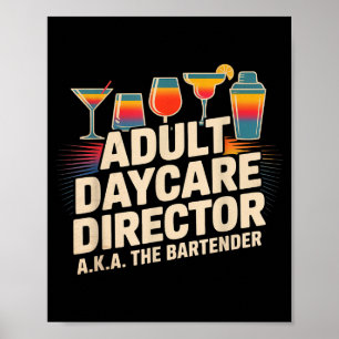 Lustiger Erwachsenentagesstättenleiter aka Der Bar Poster
