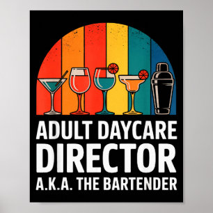 Lustiger Erwachsenentagesstättenleiter aka Der Bar Poster