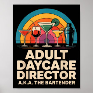 Lustiger Erwachsenentagesstättenleiter aka Der Bar Poster