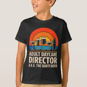 Lustiger Erwachsenentagesstättenleiter aka Der Bar T-Shirt