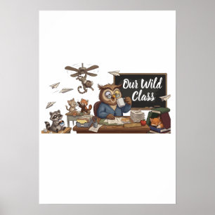 Lustiger Eulen-Lehrer-Chaos - Whimsische Waldtiere Poster