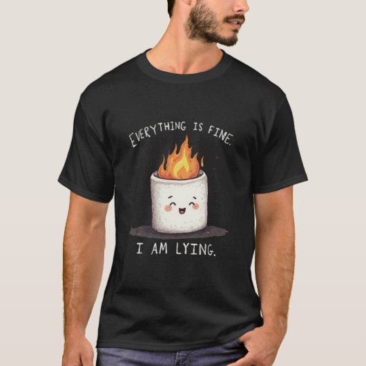 Lustiger Everything is Fine Lügner-Marshmallow-Tee T-Shirt (Vorderseite)