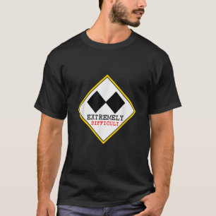Lustiger extrem schwieriger Double-Black-Diamond-S T-Shirt