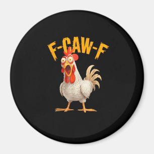 Lustiger F-Awk-F Hühner F-Caw-F Hahn Wortwitz Retr Magnet