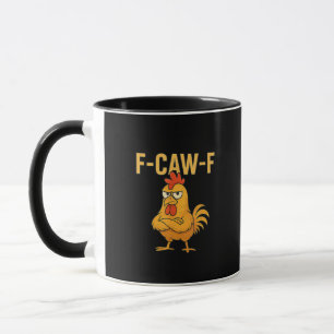 Lustiger F-Caw-F-Hahn F-Caw-F-Hahn Hahn Meme Tasse