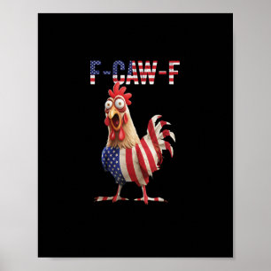 Lustiger F-Caw-F-Hahn USA-Flagge F-Caw-F-Amerikani Poster
