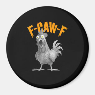 Lustiger F-Caw-F-Huhn F-Caw-F-Huhn Retro-Klassiker Magnet