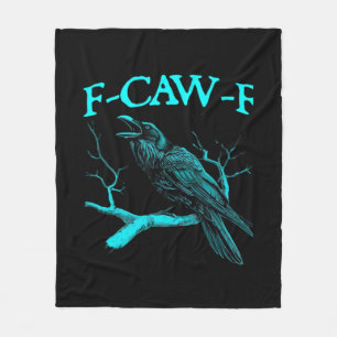 Lustiger F-Caw-F Humor Krähe Gothic Fleecedecke