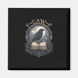 Lustiger F-Caw-F Rabe Vogel Sprüche Grafik Retro K Magnet