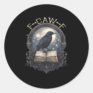 Lustiger F-Caw-F Rabe Vogel Sprüche Grafik Retro K Runder Aufkleber