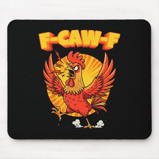Lustiger F-caw-f wütender Hahn F Off Mousepad (Vorne)