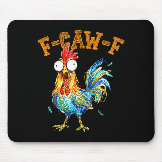 Lustiger F Kräh F Hahn Fcawf Hühnerflüsterer Fawk Mousepad (Vorne)