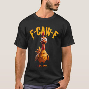 Lustiger F-Krähen F-Huhn Hahn Krähend F-Krähen-F S T-Shirt