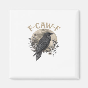 Lustiger F-Krähen-F-Rabe-Vogel-Spruch-Grafikstil Magnet