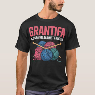 Lustiger Familienwitz Grantifa Alte Frauen gegen F T-Shirt