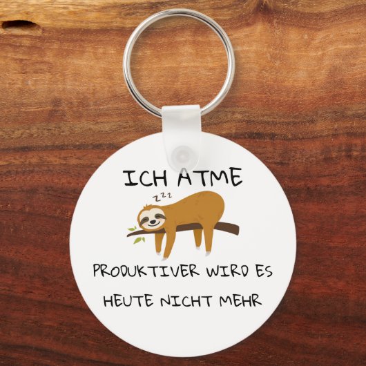 Lustiger Faultier Spruch Geschenk Schlüsselanhänger (Vorderseite)