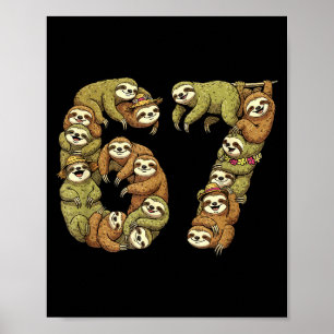 Lustiger Faultier-Stammes- 6 7 Meme Six Seven Lieb Poster