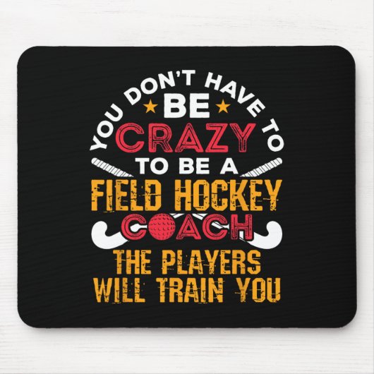 Lustiger Feldhockey-Trainer Mousepad (Vorne)