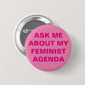 Lustiger feministischer Knopf Button (Vorne & Hinten)